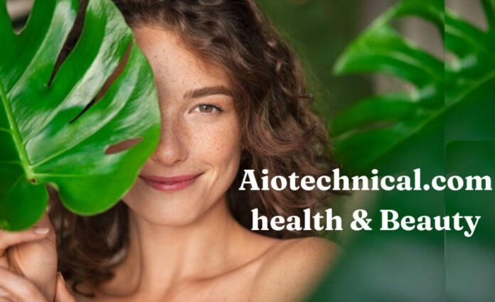 Everything You Need to Know About aiotechnical.com Health & Beauty!