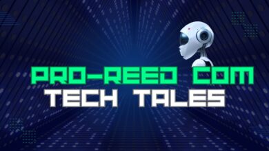 Techtales Pro-Reed.Com: The Ultimate Digital Hub for Tech Enthusiasts