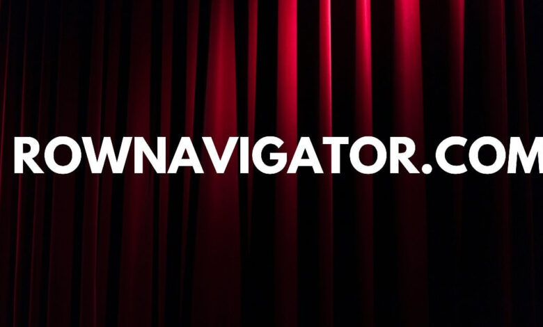 Navigating Success with RowNavigator.com: A Complete Guide